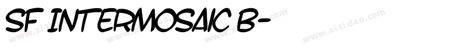 SF Intermosaic B字体转换